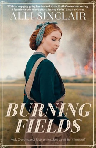 Burning Fields by Alli Sinclair: stock image of front cover.