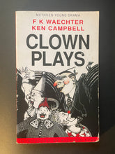 Load image into Gallery viewer, Clown Plays by Friedrich Karl Waechter: photo of the front cover which shows, creasing, scuff marks, scratches, and general wear.