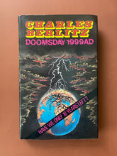 Load image into Gallery viewer, Doomsday 1999 A.D. by Charles Berlitz: photo of the front cover which shows minor scuff marks along the edges of the dust jacket.