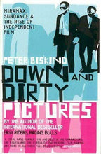 Load image into Gallery viewer, Down and Dirty Pictures by Peter Biskind: stock image of front cover.