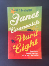 Load image into Gallery viewer, Hard Eight by Janet Evanovich: photo of the front cover which shows very minor scuff marks along the edges.