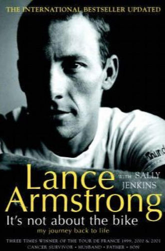 It's Not About the Bike-My Journey Back to Life by Lance Armstrong: stock image of front cover.