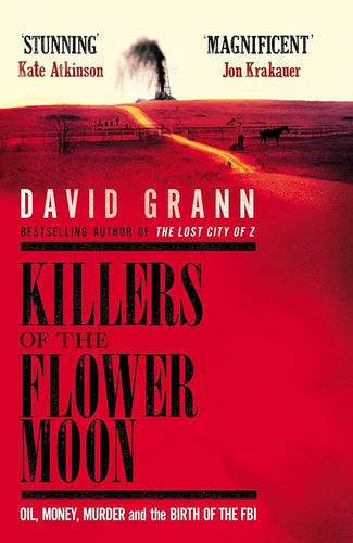 Killers of the Flower Moon by David Grann: stock image of front cover.