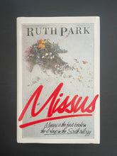 Load image into Gallery viewer, Missus by Ruth Park: photo of the front cover which shows very minor scuff marks along the edges of the dust jacket.