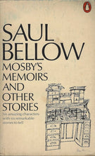 Load image into Gallery viewer, Mosby's Memoirs and Other Stories by Saul Bellows: stock image of front cover.