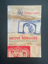Load image into Gallery viewer, Secret Histories by Emma Larkin: photo of the front cover which shows very minor scuff marks along the edges.