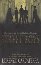 Load image into Gallery viewer, Street Boys by Lorenzo Carcaterra: stock image of front cover.