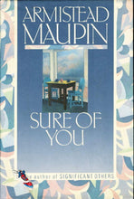 Load image into Gallery viewer, Sure of You by Armistead Maupin: stock image of front cover.