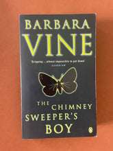 Load image into Gallery viewer, The Chimney Sweeper's Boy by Barbara Vine: photo of the front cover which shows minor scuff marks along the edges.