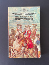 Load image into Gallery viewer, The History of Henry Esmond by William Thackeray: photo of the front cover which shows minor scuff marks along the edges.