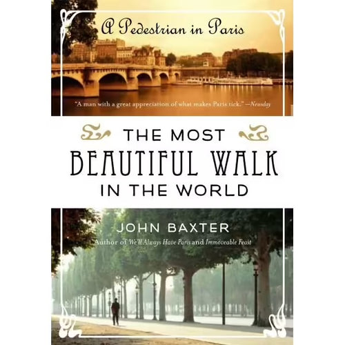 The Most Beautiful Walk in the World by John Baxter: stock image of front cover.