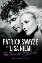 Load image into Gallery viewer, The Time of My Life by Patrick Swayze & Lisa Niemi: stock image of front cover.