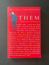 Load image into Gallery viewer, Them-Adventures with Extremists by Jon Ronson: photo of the front cover which shows very minor scuff marks along the edges.