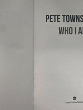 Load image into Gallery viewer, Pete Townshend: Who I am by Pete Townshend (Hardcover, 2012)