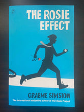 Load image into Gallery viewer, The Rosie Effect by Graeme Simsion (Paperback, 2014) Signed Copy