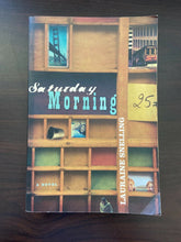 Load image into Gallery viewer, Saturday Morning by Lauraine Snelling (Paperback, 2005)