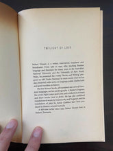 Load image into Gallery viewer, Twilight of Love: Travels with Turgenev by Robert Dessaix (Paperback, 2005)