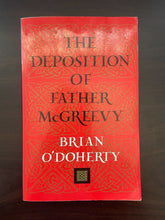Load image into Gallery viewer, The Deposition of Father Mcgreevy by Brian O'Doherty (Paperback, 2002)