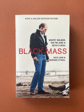 Load image into Gallery viewer, Black Mass by Dick Lehr, & Gerard O'Neil: photo of the front cover which shows very minor scuff marks along the edges.