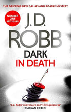 Load image into Gallery viewer, Dark in Death by J. D. Robb: stock image of front cover.