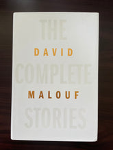 Load image into Gallery viewer, The Complete Stories by David Malouf book: front cover of book. Hardcover with dust jacket.