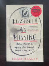 Load image into Gallery viewer, Elizabeth is Missing by Emma Healy book: photo of front cover, which shows very minor scuff marks along the edges, and creasing that runs the length of the cover, parallel to the spine.