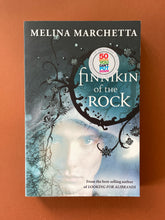 Load image into Gallery viewer, Finnikin of the Rock by Melina Marchetta: photo of the front cover which shows very minor (barely visible) scuff marks along the edges.