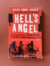 Load image into Gallery viewer, Hell's Angel by Sonny Barger: photo of the front cover which shows a considerable amount of minor scuff marks, scratches, and creasing.