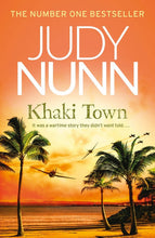 Load image into Gallery viewer, Khaki Towns by Judy Nunn: stock image of front cover.