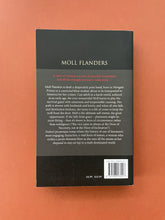 Load image into Gallery viewer, Moll Flanders by Daniel Defoe: photo of the back cover which shows very minor scuff marks along the edges.