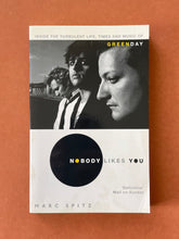 Load image into Gallery viewer, Nobody Likes You by Marc Spitz: photo of the front cover which shows minor scuff marks and creasing along the edges.