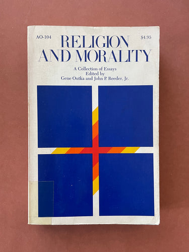 Religion and Morality by Gene Outka, & John P. Reeder, Jr.: photo of the front cover which shows minor scuff marks and minor discolouring and wear due to age.