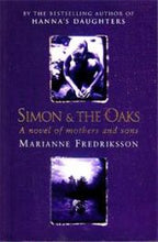 Load image into Gallery viewer, Simon and the Oaks by Marianne Fredriksson: stock image of front cover.