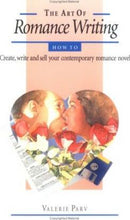 Load image into Gallery viewer, The Art of Romance Writing by Valerie Parv: stock image of front cover.