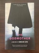 Load image into Gallery viewer, The Godmother by Hannelore Cayre book: photo of front cover.