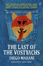 Load image into Gallery viewer, The Last of the Vostyachs by Diego Marani: stock image of front cover.