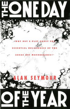 Load image into Gallery viewer, The One Day of the Year by Alan Seymour: stock image of front cover.