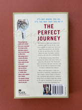 Load image into Gallery viewer, The Perfect Journey by David Dale: photo of the back cover which shows very minor scuff marks along the edges.