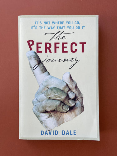 The Perfect Journey by David Dale: photo of the front cover which shows very minor scuff marks, and a faint crease on the bottom-right corner.