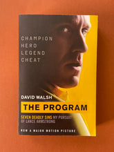 Load image into Gallery viewer, The Program by David Walsh: photo of the front cover which shows minor scuff marks and creasing.