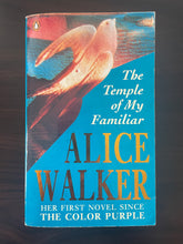 Load image into Gallery viewer, The Temple of My Familiar by Alice Walker book: photo of front cover, which shows very minor scuff marks along the edges, and obvious creasing.