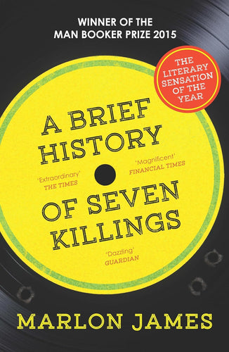 A Brief History of Seven Killings by Marlon James: stock image of front cover.