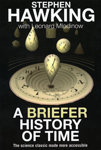 A Briefer History of Time by Stephen Hawking, & Leonard Mlodinow: stock image of front cover.