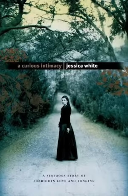 A Curious Intimacy by Jessica White: stock image of front cover.