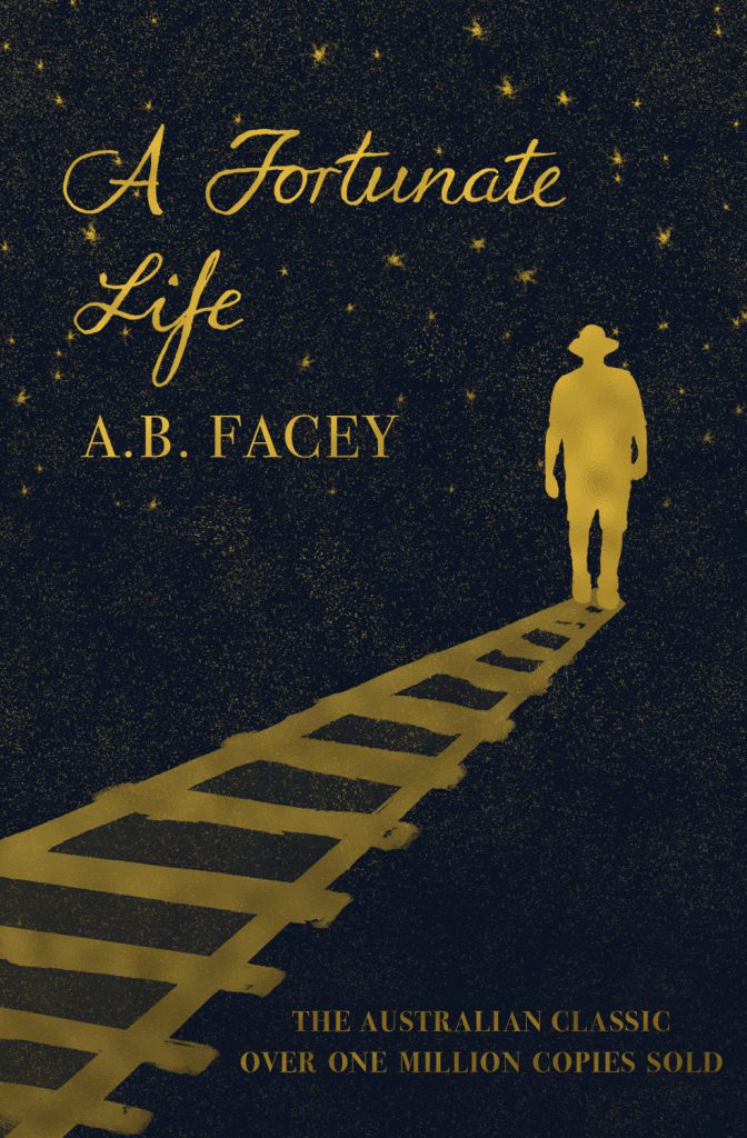 A Fortunate Life by A. B. Facey: stock image of front cover.