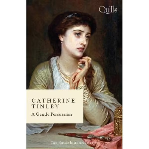 A Gentle Persuasion by Catherine Tinley: stock image of front cover.