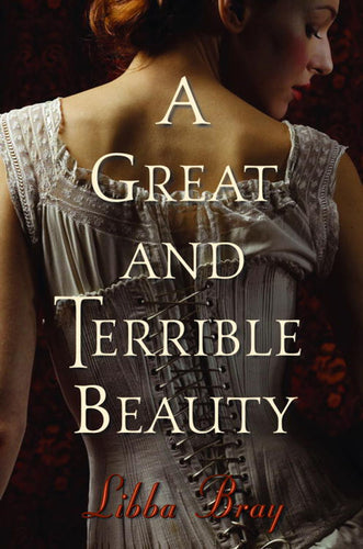 Book cover of 'A Great and Terrible Beauty' by Libba Bray featuring a woman in an elegant dress.