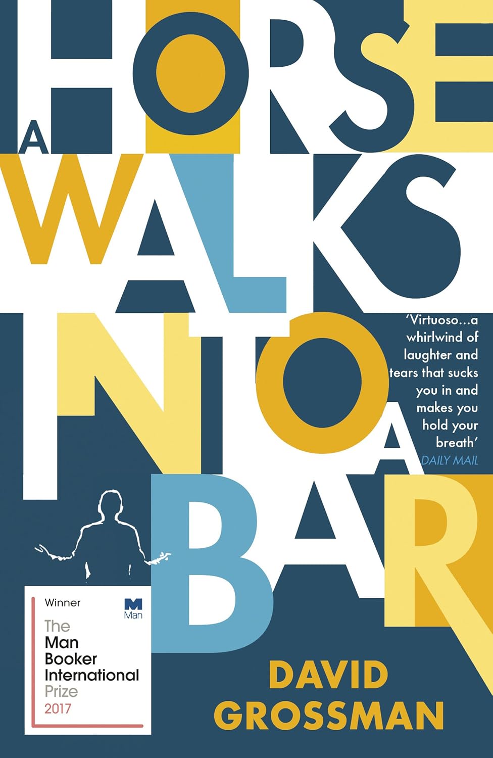Book cover of 'A Horse Walks into a Bar' by David Grossman with stylized text and silhouette on blue background