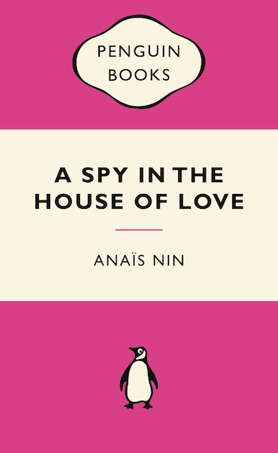 A Spy in the House of Love by Anais Nin: stock image of front cover.