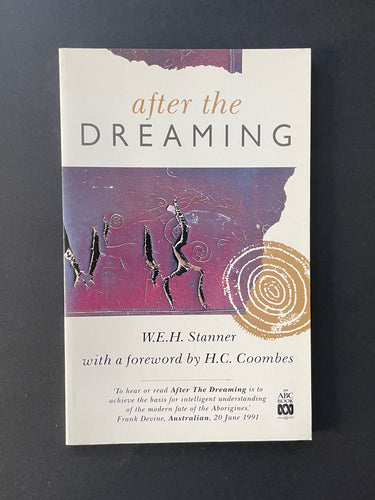 After the Dreaming by W. E. H. Stanner: photo of the front cover.